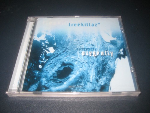Treekillaz oxygently cd - treekillaz, "