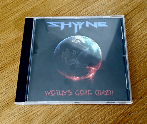Shyyne world gone crazy - shyyne,