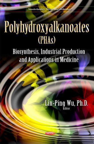 Polyhydroxyalkanoates phas - polyhydroxyalkanoates,